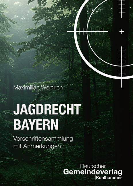 Titelbild Jagdrecht Bayern